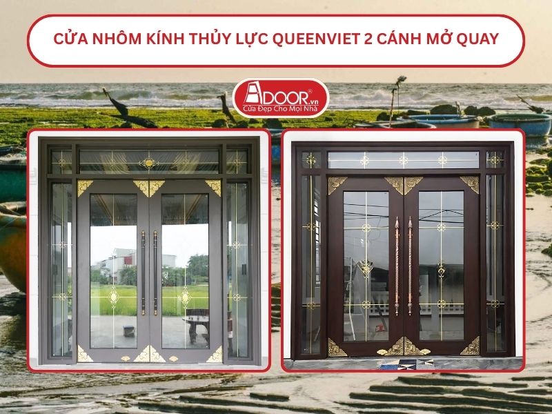 Cửa nhôm kính thủy lực QueenViet 2 cánh mở quay tại Ninh Thuận