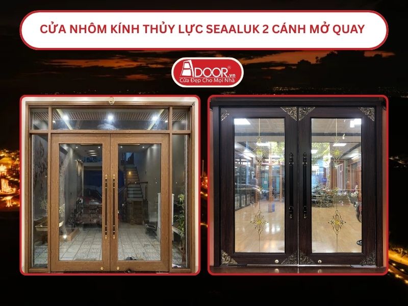 Cửa nhôm kính thủy lực SeaAluk 2 cánh mở quay tại Lâm Đồng