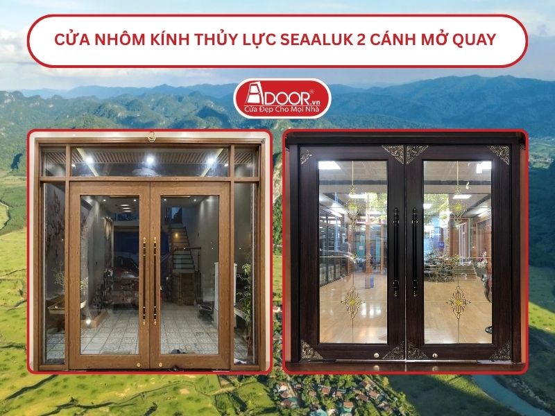 Cửa nhôm kính thủy lực SeaAluk 2 cánh mở quay tại Lạng Sơn