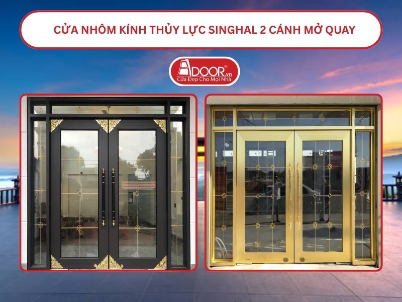 Cửa nhôm kính thủy lực Singhal cửa đi 2 cánh mở quay tại Bảo Lộc