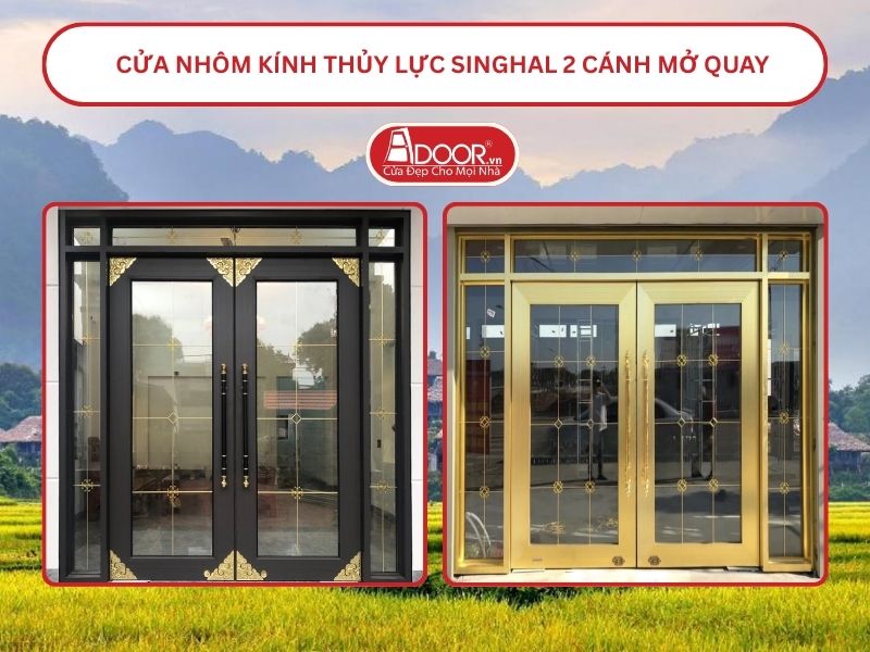 Cửa nhôm kính thủy lực Singhal cửa đi 2 cánh mở quay tại Hòa Bình