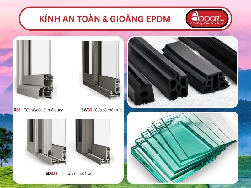 Kính An Toàn Và Gioăng EPDM Kín Khít Đi Kèm Cửa Nhôm Kính MaxPro Adoor Tại Việt Trì