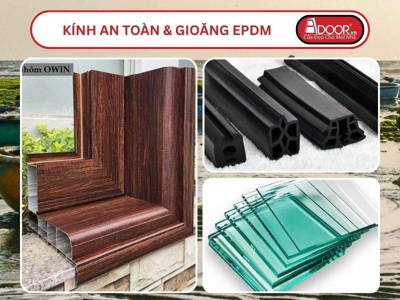 Kính An Toàn Và Gioăng EPDM Kín Khít Đi Kèm Cửa Nhôm Kính Thủy Lực Adoor Tại Ninh Thuận
