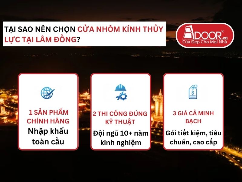Lợi thế vượt trội của Adoor mang lại cho khách hàng Cửa Nhôm Kính Thủy Lực Lâm Đồng