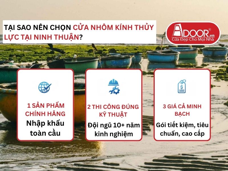 Lợi thế vượt trội của Adoor mang lại cho khách hàng Cửa Nhôm Kính Thủy Lực Ninh Thuận