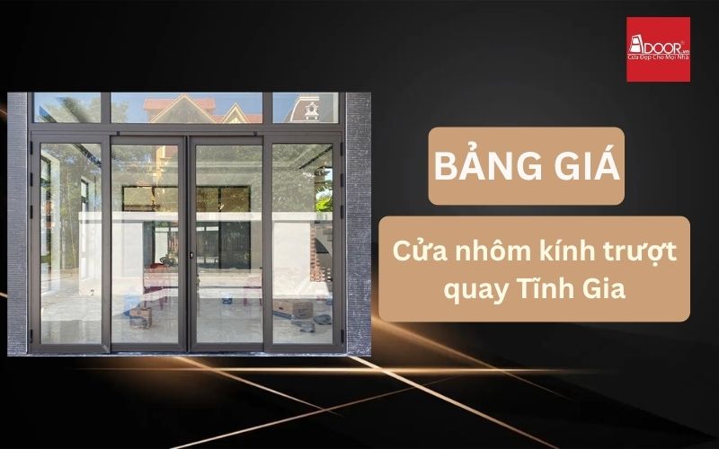 cửa nhôm kính trượt quay Tĩnh Gia