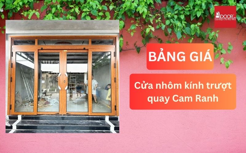 cửa nhôm kính trượt quay Cam Ranh