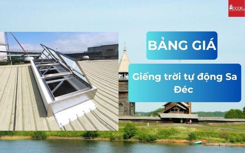 giếng trời tự động Sa Đéc