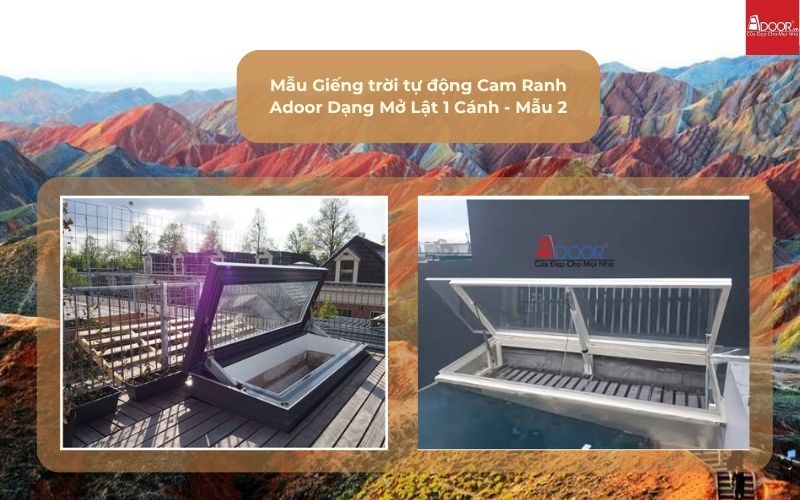Mẫu Giếng trời tự động Cam Ranh Adoor Dạng Mở Lật 1 Cánh - Mẫu 2