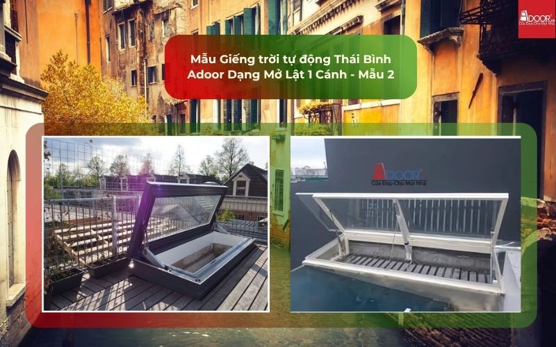 Mẫu Giếng trời tự động Thái Bình Adoor Dạng Mở Lật 1 Cánh - Mẫu 2 Mẫu Giếng trời tự động Thái Bình Adoor Dạng Mở Lật 1 Cánh - Mẫu 2