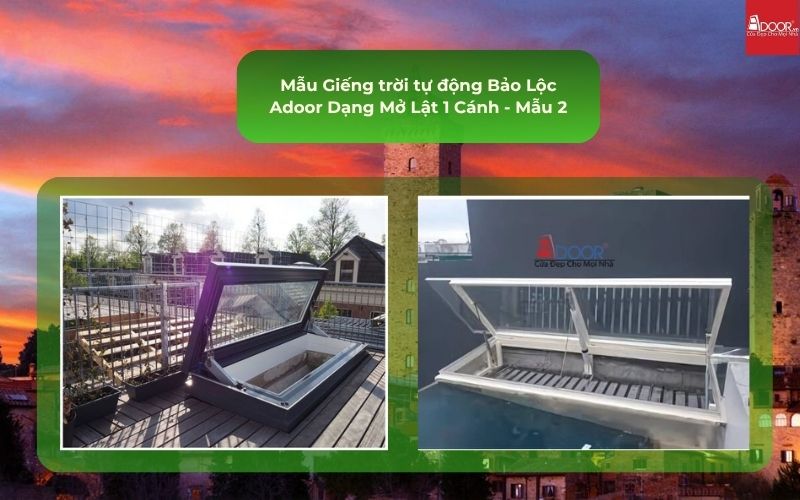 Mẫu Giếng trời tự động Bảo Lộc Adoor Dạng Mở Lật 1 Cánh - Mẫu 2