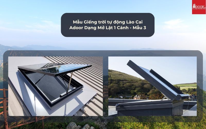 Mẫu Giếng trời tự động Lào Cai Adoor Dạng Mở Lật 1 Cánh - Mẫu 3 Mẫu Giếng trời tự động Lào Cai Adoor Dạng Mở Lật 1 Cánh - Mẫu 3