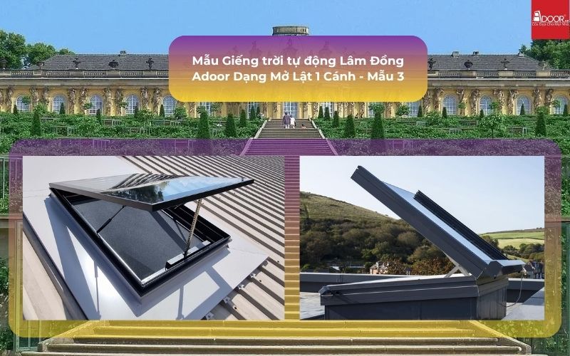 Mẫu Giếng trời tự động Lâm Đồng Adoor Dạng Mở Lật 1 Cánh - Mẫu 3