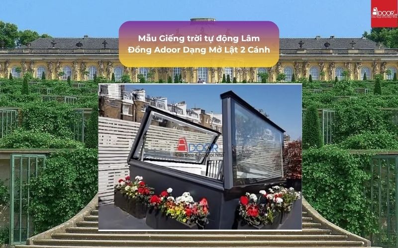 Mẫu Giếng trời tự động Lâm Đồng Adoor Dạng Mở Lật 2 Cánh