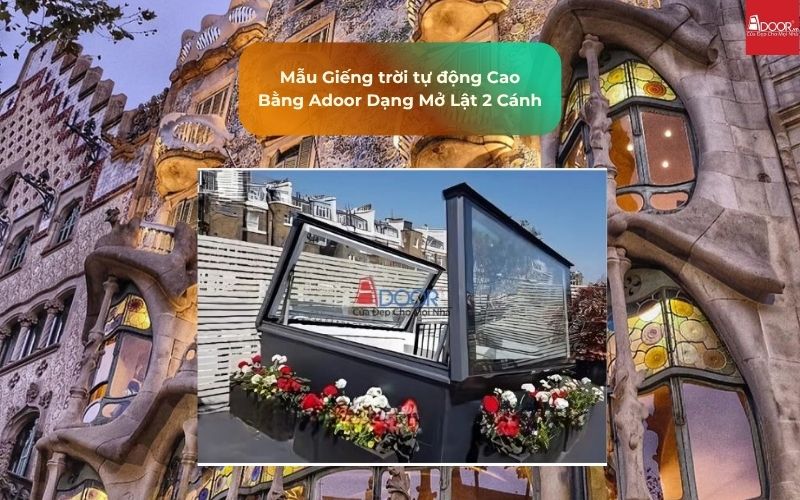 Mẫu Giếng trời tự động Cao Bằng Adoor Dạng Mở Lật 2 Cánh