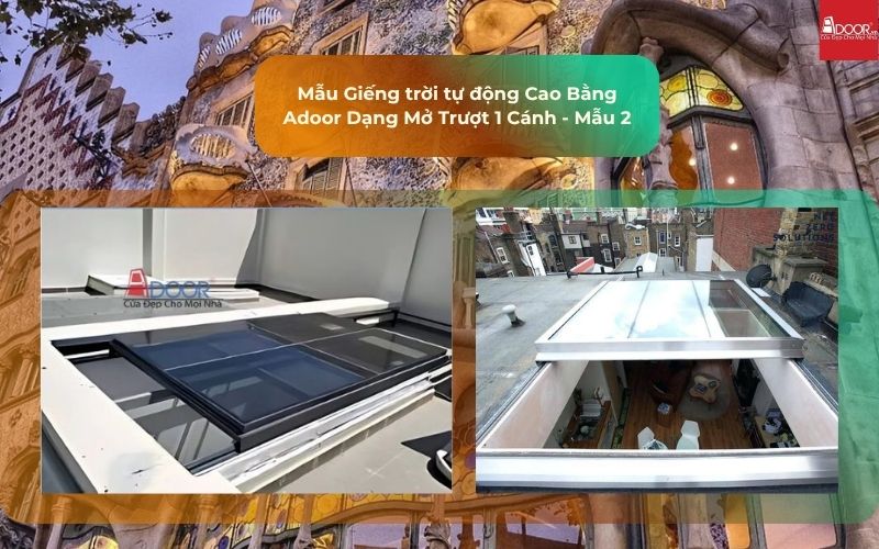Mẫu Giếng trời tự động Cao Bằng Adoor Dạng Mở Trượt 1 Cánh - Mẫu 2