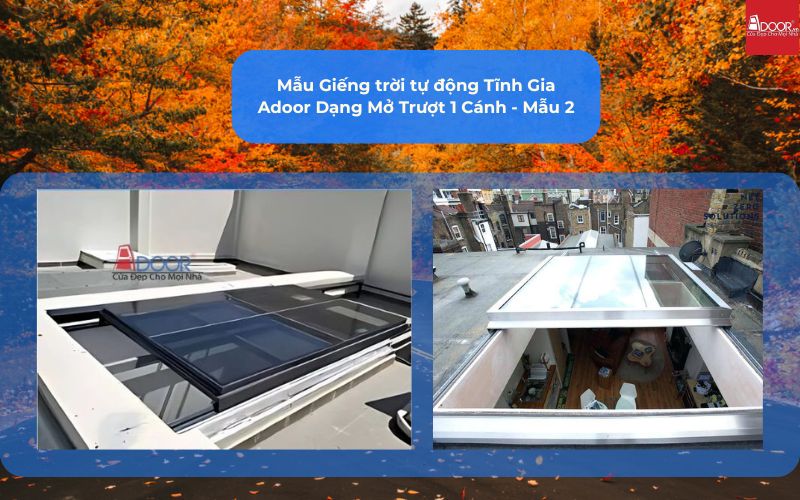 Mẫu Giếng trời tự động Tĩnh Gia Adoor Dạng Mở Trượt 1 Cánh - Mẫu 2