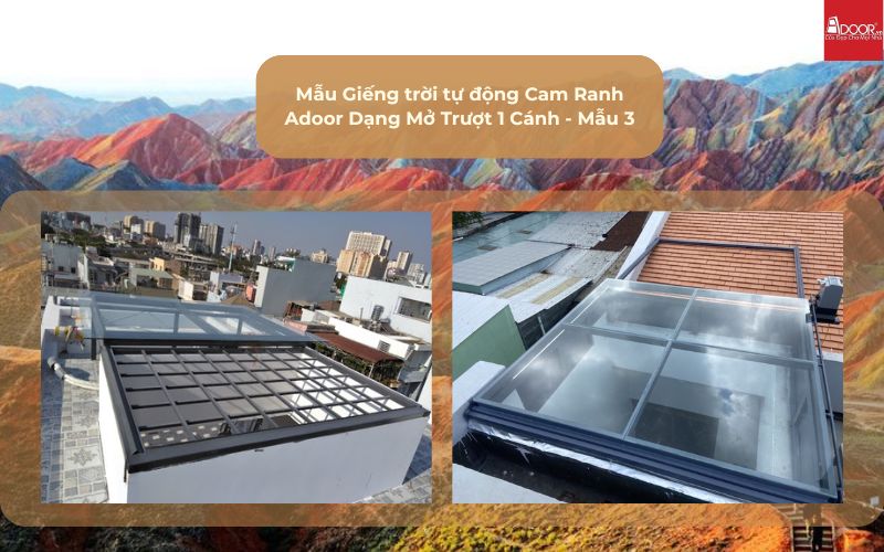 Mẫu Giếng trời tự động Cam Ranh Adoor Dạng Mở Trượt 1 Cánh - Mẫu 3