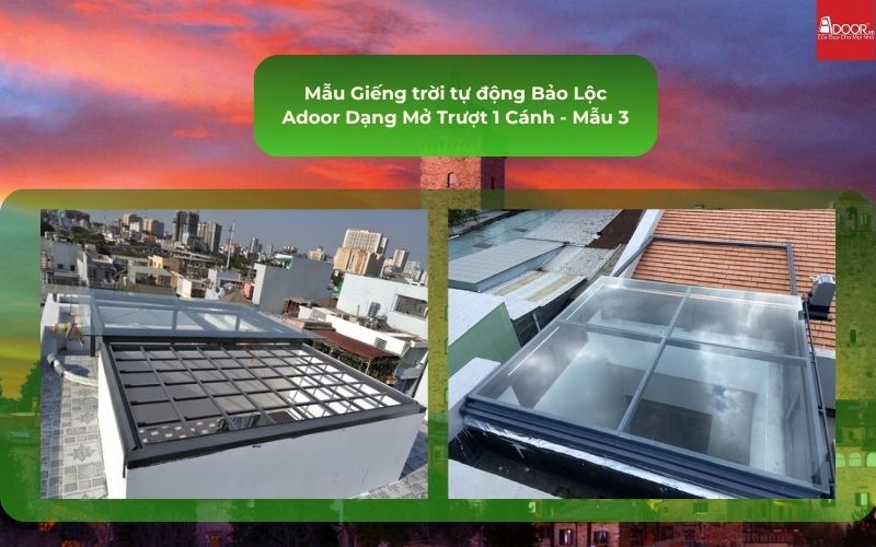 Mẫu Giếng trời tự động Bảo Lộc Adoor Dạng Mở Trượt 1 Cánh - Mẫu 3