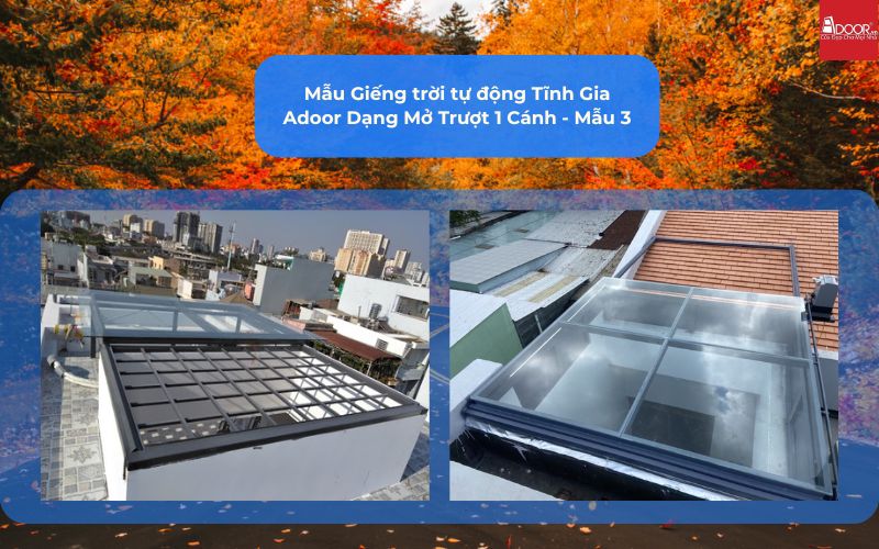 Mẫu Giếng trời tự động Tĩnh Gia Adoor Dạng Mở Trượt 1 Cánh - Mẫu 3