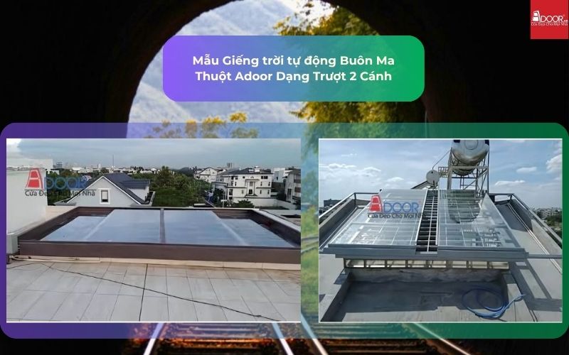 Mẫu Giếng trời tự động Buôn Ma Thuột Adoor Dạng Trượt 2 Cánh