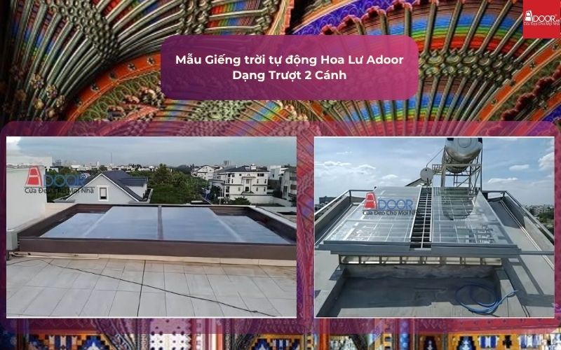 Mẫu Giếng trời tự động Hoa Lư Adoor Dạng Trượt 2 Cánh