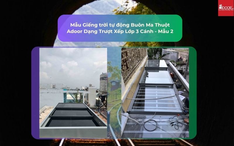 Mẫu Giếng trời tự động Buôn Ma Thuột Adoor Dạng Trượt Xếp Lớp 3 Cánh - Mẫu 2