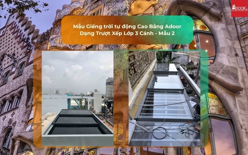 Mẫu Giếng trời tự động Cao Bằng Adoor Dạng Trượt Xếp Lớp 3 Cánh - Mẫu 2