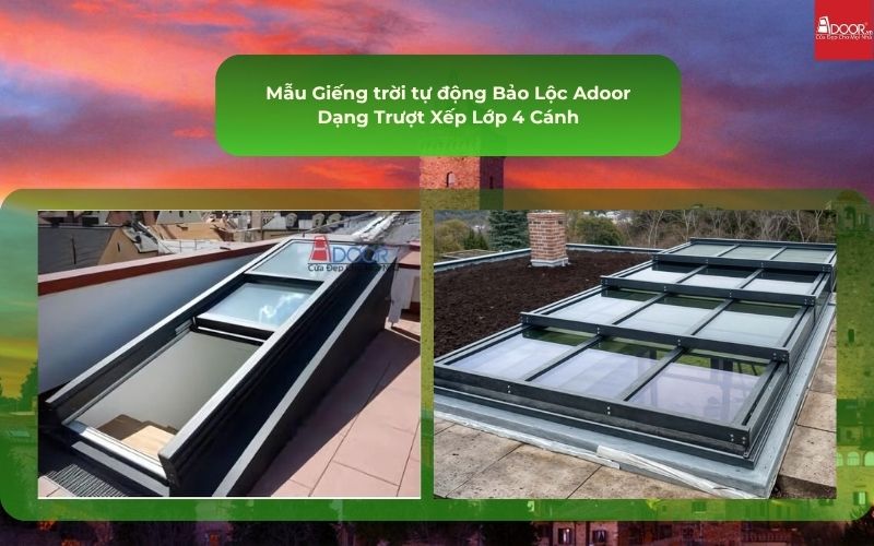 Mẫu Giếng trời tự động Bảo Lộc Adoor Dạng Trượt Xếp Lớp 4 Cánh