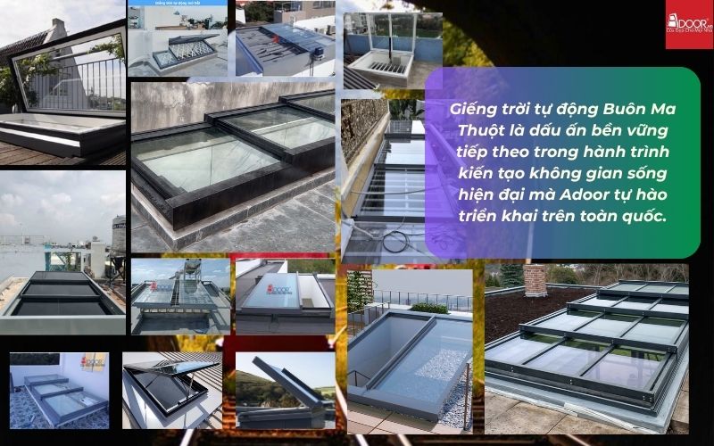Giếng trời tự động Buôn Ma Thuột là dấu ấn bền vững tiếp theo trong hành trình kiến tạo không gian sống hiện đại mà Adoor tự hào triển khai trên toàn quốc.