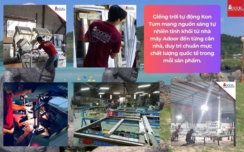 Giếng trời tự động Kon Tum mang nguồn sáng tự nhiên tinh khôi từ nhà máy Adoor đến từng căn nhà, duy trì chuẩn mực chất lượng quốc tế trong mỗi sản phẩm.