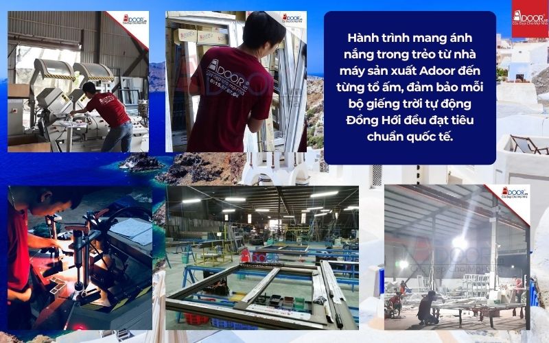 Hành trình mang ánh nắng trong trẻo từ nhà máy sản xuất Adoor đến từng tổ ấm, đảm bảo mỗi bộ giếng trời tự động Đồng Hới đều đạt tiêu chuẩn quốc tế.