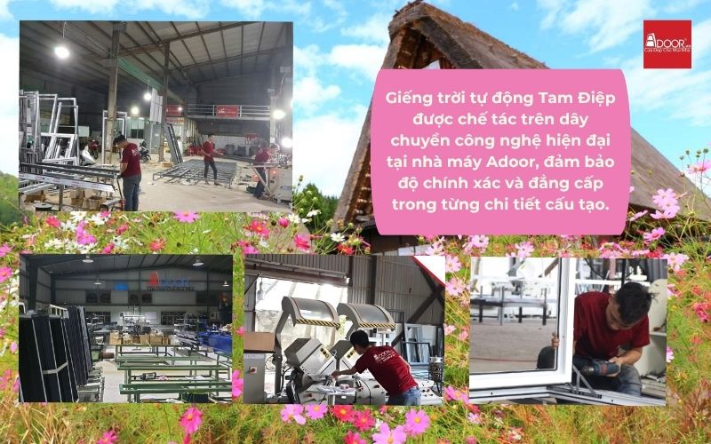 Giếng trời tự động Tam Điệp được chế tác trên dây chuyền công nghệ hiện đại tại nhà máy Adoor, đảm bảo độ chính xác và đẳng cấp trong từng chi tiết cấu tạo.
