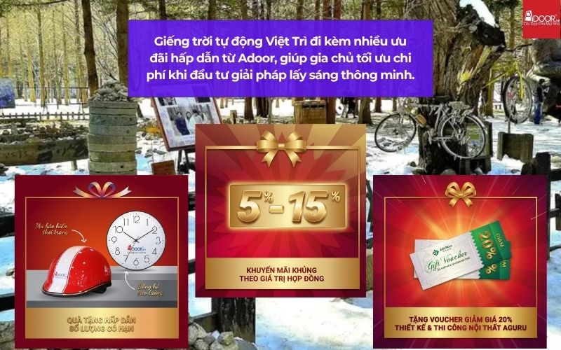 Giếng trời tự động Việt Trì đi kèm nhiều ưu đãi hấp dẫn từ Adoor, giúp gia chủ tối ưu chi phí khi đầu tư giải pháp lấy sáng thông minh.
