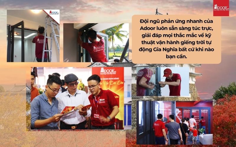 Đội ngũ phản ứng nhanh của Adoor luôn sẵn sàng túc trực, giải đáp mọi thắc mắc về kỹ thuật vận hành giếng trời tự động Gia Nghĩa bất cứ khi nào bạn cần.