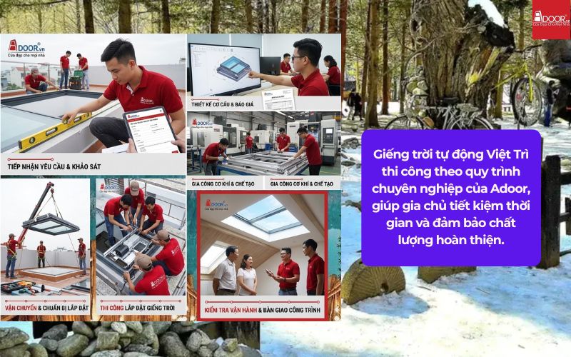 Giếng trời tự động Việt Trì thi công theo quy trình chuyên nghiệp của Adoor, giúp gia chủ tiết kiệm thời gian và đảm bảo chất lượng hoàn thiện.