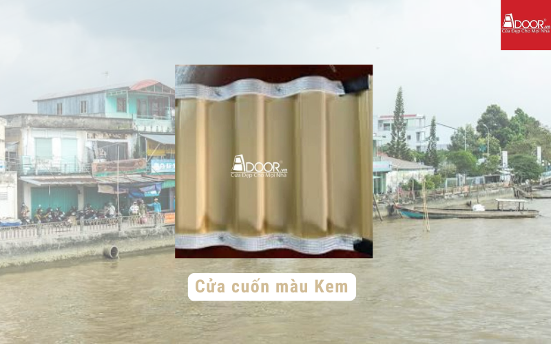 Cửa cuốn Úc Vĩnh Long màu kem