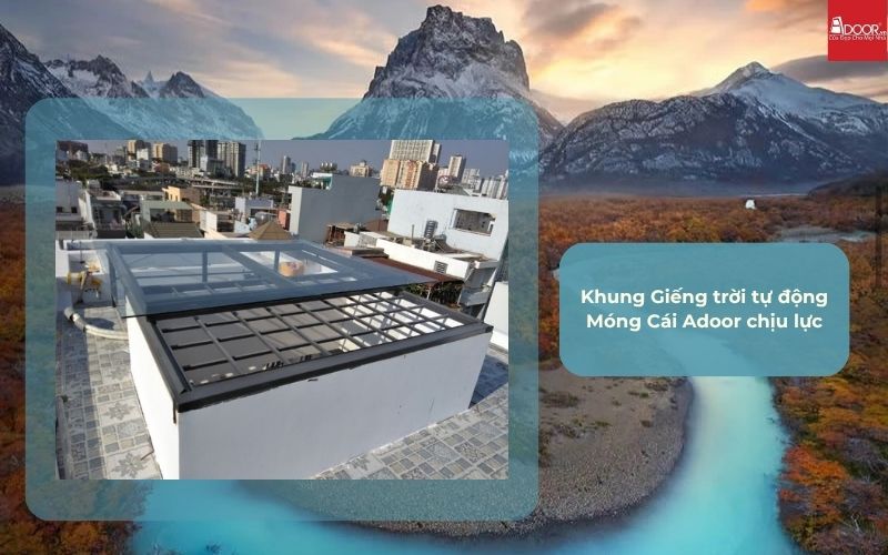 Khung Giếng trời tự động Móng Cái Adoor chịu lực