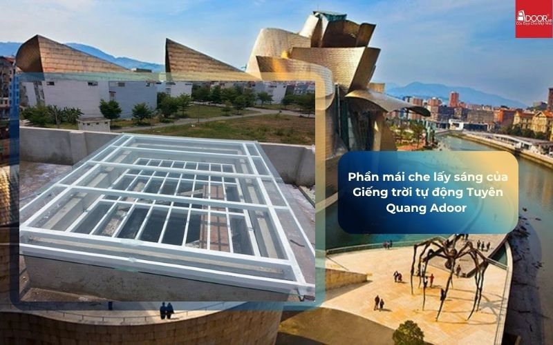 Phần mái che lấy sáng của Giếng trời tự động Tuyên Quang Adoor 