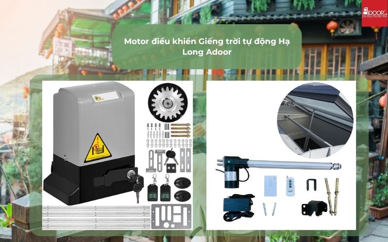 Motor điều khiển Giếng trời tự động Hạ Long Adoor