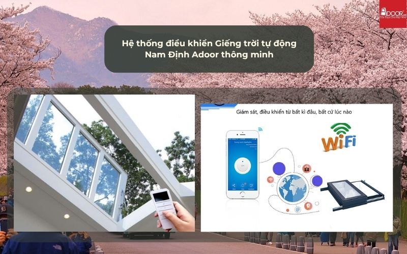 Hệ thống điều khiển Giếng trời tự động Nam Định Adoor thông minh Hệ thống điều khiển Giếng trời tự động Nam Định Adoor thông minh