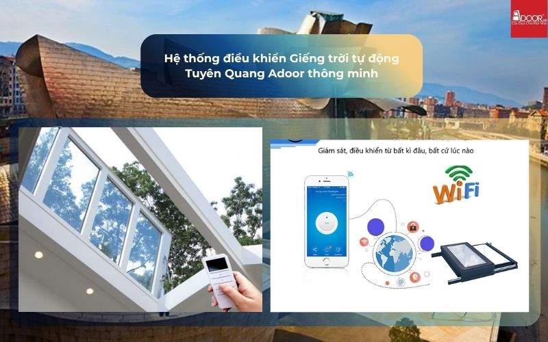Hệ thống điều khiển Giếng trời tự động Tuyên Quang Adoor thông minh