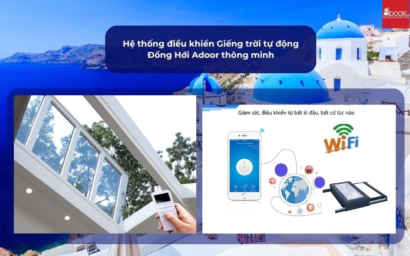 Hệ thống điều khiển Giếng trời tự động Đồng Hới Adoor thông minh