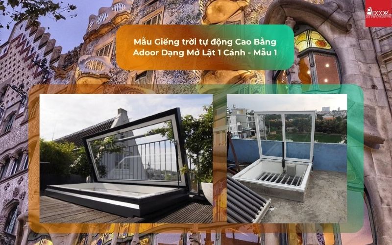 Mẫu Giếng trời tự động Cao Bằng Adoor Dạng Mở Lật 1 Cánh - Mẫu 1