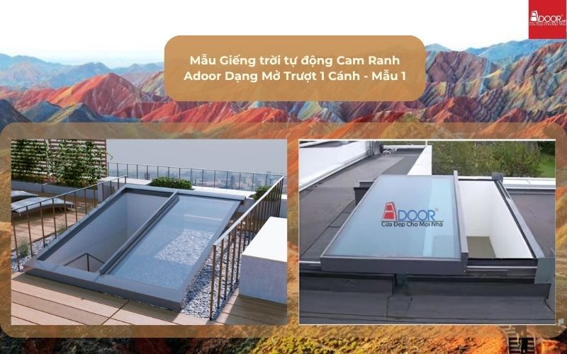 Mẫu Giếng trời tự động Cam Ranh Adoor Dạng Mở Trượt 1 Cánh - Mẫu 1