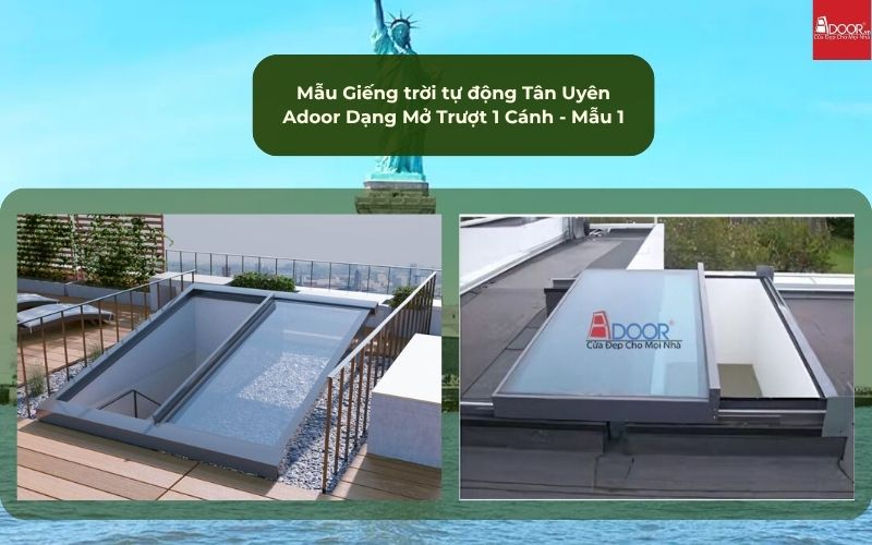 Mẫu Giếng trời tự động Tân Uyên Adoor Dạng Mở Trượt 1 Cánh - Mẫu 1