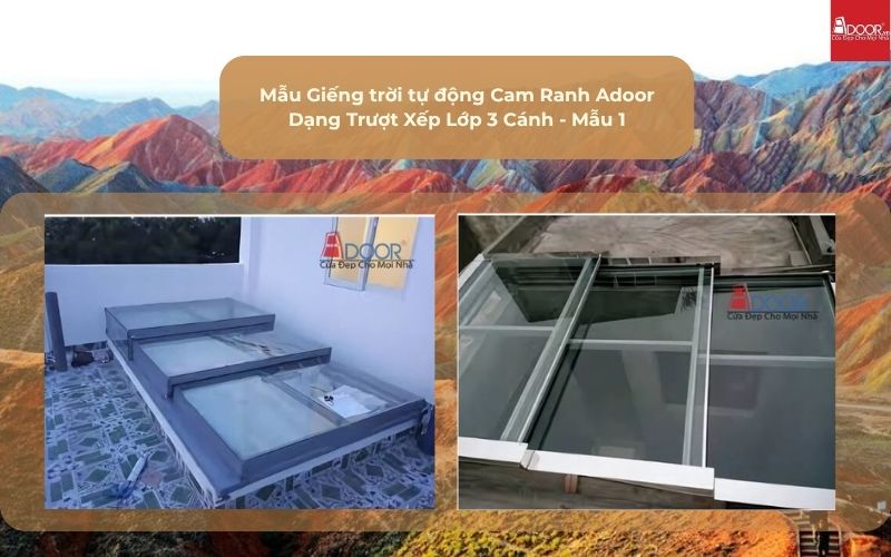 Mẫu Giếng trời tự động Cam Ranh Adoor Dạng Trượt Xếp Lớp 3 Cánh - Mẫu 1