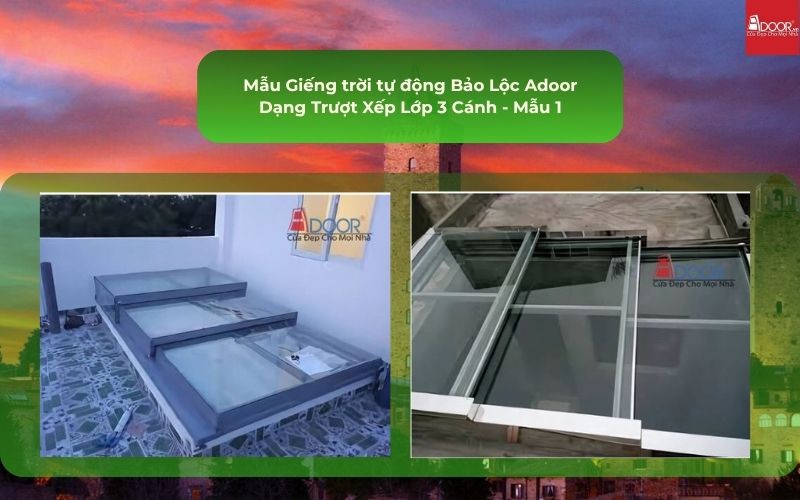 Mẫu Giếng trời tự động Bảo Lộc Adoor Dạng Trượt Xếp Lớp 3 Cánh - Mẫu 1