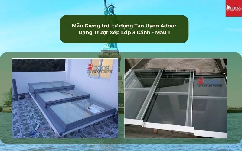 Mẫu Giếng trời tự động Tân Uyên Adoor Dạng Trượt Xếp Lớp 3 Cánh - Mẫu 1