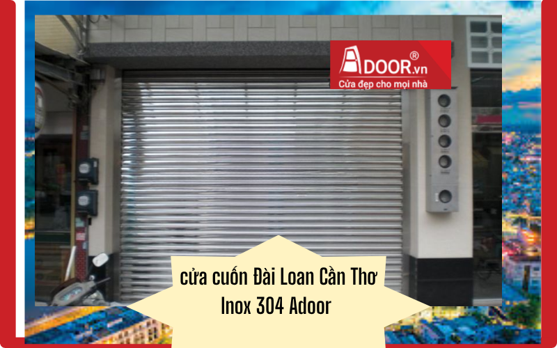 Cửa Cuốn Đài Loan Cần Thơ